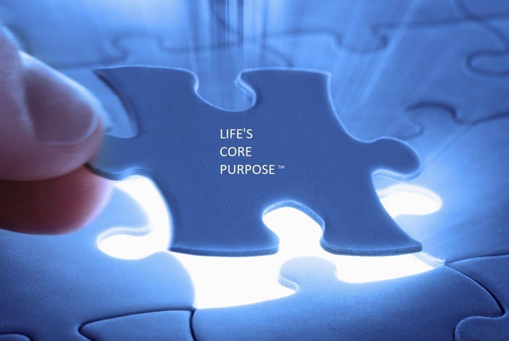 lifes core purpose - purposeful living - personal development coach